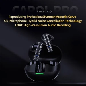Tai Nghe KZ Carol Pro: ANC Chống Ồn & HiFi LDAC Đỉnh Cao