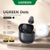 Tai nghe UGREEN Dots Bluetooth 6.0TWS Hỗ trợ 2 Mic Bộ mã âm AAC / SBC Âm thanh âm thanh Hi-Pure Âm thanh không gian Âm có độ trễ thấp Điều khiển ứng dụng Tai nghe không dây