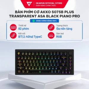 Bàn phím cơ AKKO 5075B Plus 3 MODE RGB LED Transparent ASA Black Piano Pro BH 12 tháng