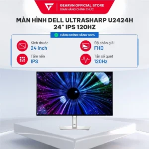 Màn hình đồ họa chuyên nghiệp Dell UltraSharp U2424H 24 inch IPS 120Hz Chính hãng BH 36 tháng