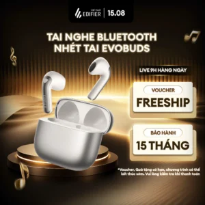 Tai Nghe Không Dây Nhét Tai EDIFIER EVOBUDS/EVOBUDS PRO - Khử Ồn - Tới 35H Nghe Nhạc - AI Dịch Thuật - 15 Tháng Bảo Hành