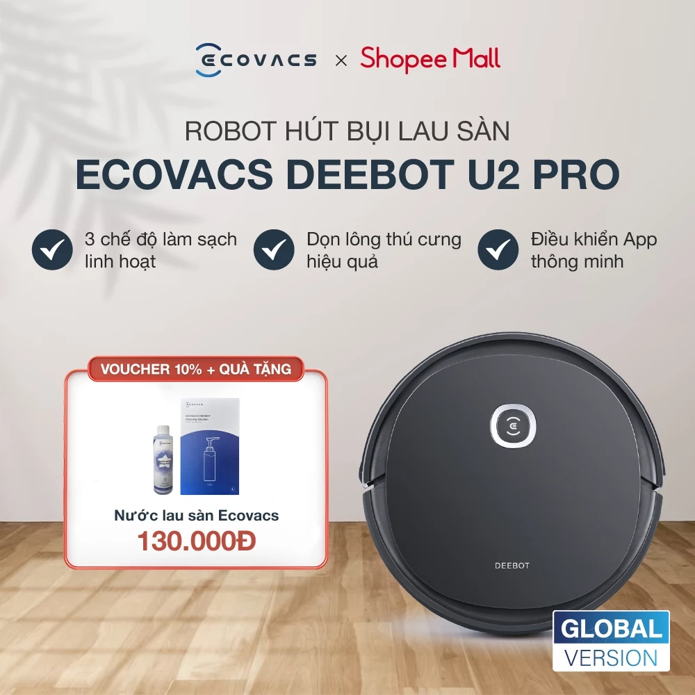 Ecovacs U2 Pro Robot hút bụi lau sàn | Lực hút1500Pa| Chế độ Max+