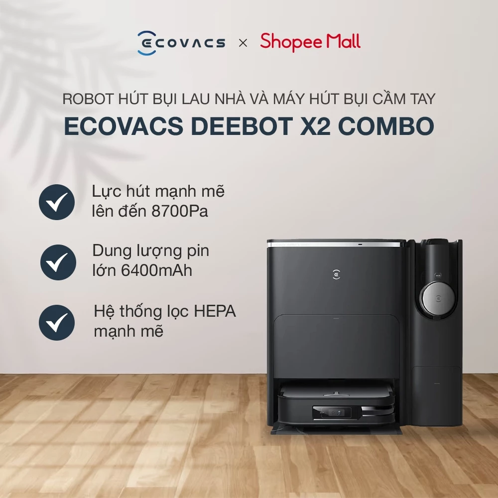 Ecovacs Deebot X2 Combo Robot hút bụi lau nhà đi kèm máy hút bụi cầm tay | Lực hút 8.700Pa | Trợ lý giọng nói