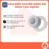 Cảm biến chuyển động AQARA độ nhạy cao High Precision Motion tương thích Apple Homekit, chống nước