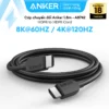 Cáp chuyển đổi Anker HDMI to HDMI Cord | Dài 1.8m | HDMI 2.1 48 Gbps | Hỗ trợ 8K@60Hz - A8742