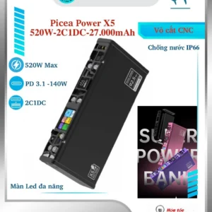 Picea Power X5 520W: Sạc Dự Phòng 27000mAh PD 3.1 Khủng Nhất Thế Giới