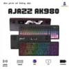 Bàn phím cơ Ajazz AK980 - 3 Mode kết nối - Led RGB- Gasket Mount - Pin 8000Mah