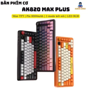 Bàn phím cơ không dây AJAZZ AK820 MAX PLUS - 3 mode kết nối - Led RGB - Màn hình TFT - Pin 8000mAh