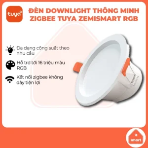 Đèn LED Downlight Âm Trần Zemismart Basic Tuya Zigbee 3.0 - Đèn Thông Minh RGB 16 Triệu Màu