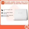 Bộ Trung Tâm Tuya Zemismart M1 Zigbee - Hub Kết Nối Đa Hệ Sinh Thái Matter