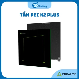 Bàn in Tấm Pei K2 Plus Creality