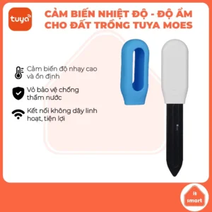 Cảm biến nhiệt độ - độ ẩm cho đất trồng Tuya Moes kết hợp tưới tự động, nhà thông minh
