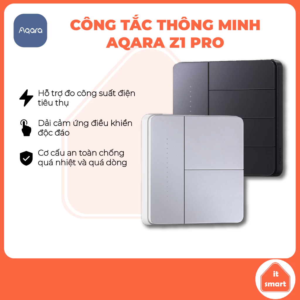 Công tắc thông minh Aqara Z1 Pro. tương thích Apple Homekit, cảm ứng hiện đại, zigbee 3.0