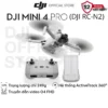 DJI Mini 4 Pro quay video dọc, chất lượng 4K 60fps HDR, ActiveTrack 360 (DJI Mini 4 Pro)