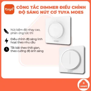Công Tắc Chiết Áp Đèn Thông Minh MOES Tuya Wifi/Zigbee - Điều Chỉnh Độ Sáng 0%-100%