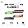 Bàn phím cơ cắm dây Leaven K68 - 1mode - Led RGB - Có hot-swap - Keycap Xuyên LED - Có APP tùy chỉnh