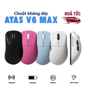 [ HOẢ TỐC ] Chuột gaming không dây ATAS V6 MAX - 3 mode - Pin 500mAh - Có app - DPI 22 000 - Chip PAW3311