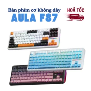 [ HOẢ TỐC HCM ] Bàn phím cơ AULA F87- 3 mode kết nối- LED RGB-87 phím- Hỗ trợ Hotswap- Có app Macro