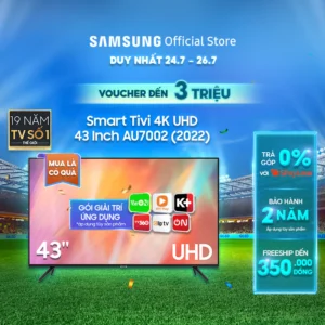 Smart Tivi Samsung 4K UHD 43 Inch UA43AU7002KXXV:Chính Hãng