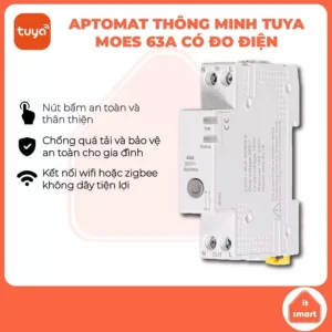 Aptomat thông minh Wifi/Zigbee Tuya Moes 63A đo điện năng tiêu thụ, bảo vệ quá tải, công suất cao
