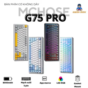 Bàn phím cơ không dây MCHOSE G75 - 3 mode - Led RGB - Gasket Mount - Mạch xuôi - Hotswap 5 pin