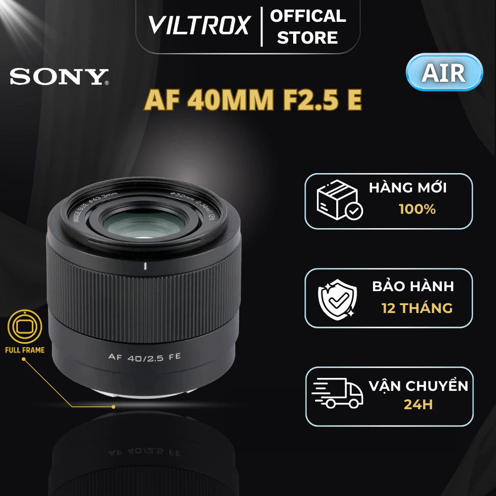 VILTROX AF 40mm F2.5 Full-Frame For Sony E-Mount - HÀNG CHÍNH HÃNG