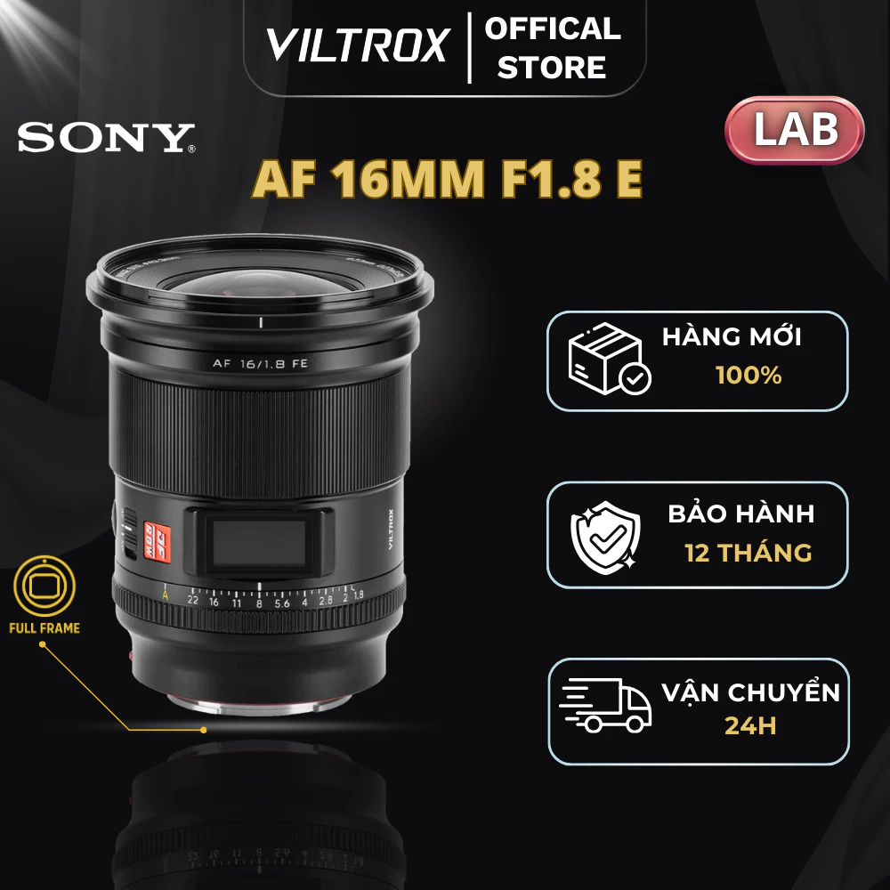 Viltrox AF 16mm F1.8 Full-Frame For Sony E-Mount - HÀNG CHÍNH HÃNG