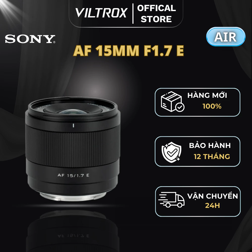 VILTROX AF 15mm F1.7 APS-C For Sony E-Mount - HÀNG CHÍNH HÃNG