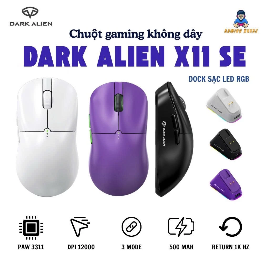 Chuột gaming không dây Dark Alien X11 SE - 3 mode - Mắt đọc PAW3311 - App macro - Dock sạc - DPI 12000 - Gaming House