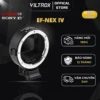 VILTROX EF-NEX IV Ngàm Chuyển Ống Kính Canon EF/EF-S lên thân máy ảnh Sony E-mount - HÀNG CHÍNH HÃNG