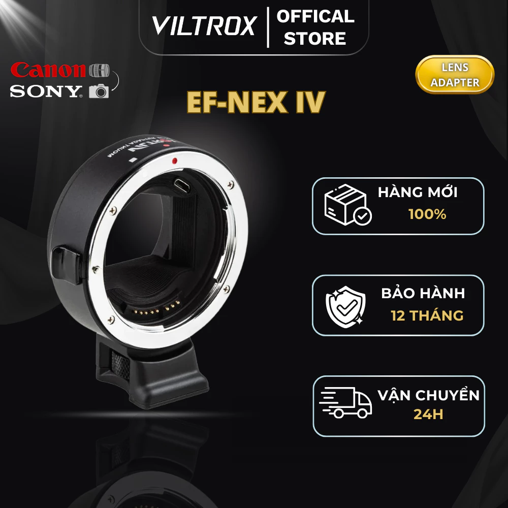 VILTROX EF-NEX IV Ngàm Chuyển Ống Kính Canon EF/EF-S lên thân máy ảnh Sony E-mount - HÀNG CHÍNH HÃNG