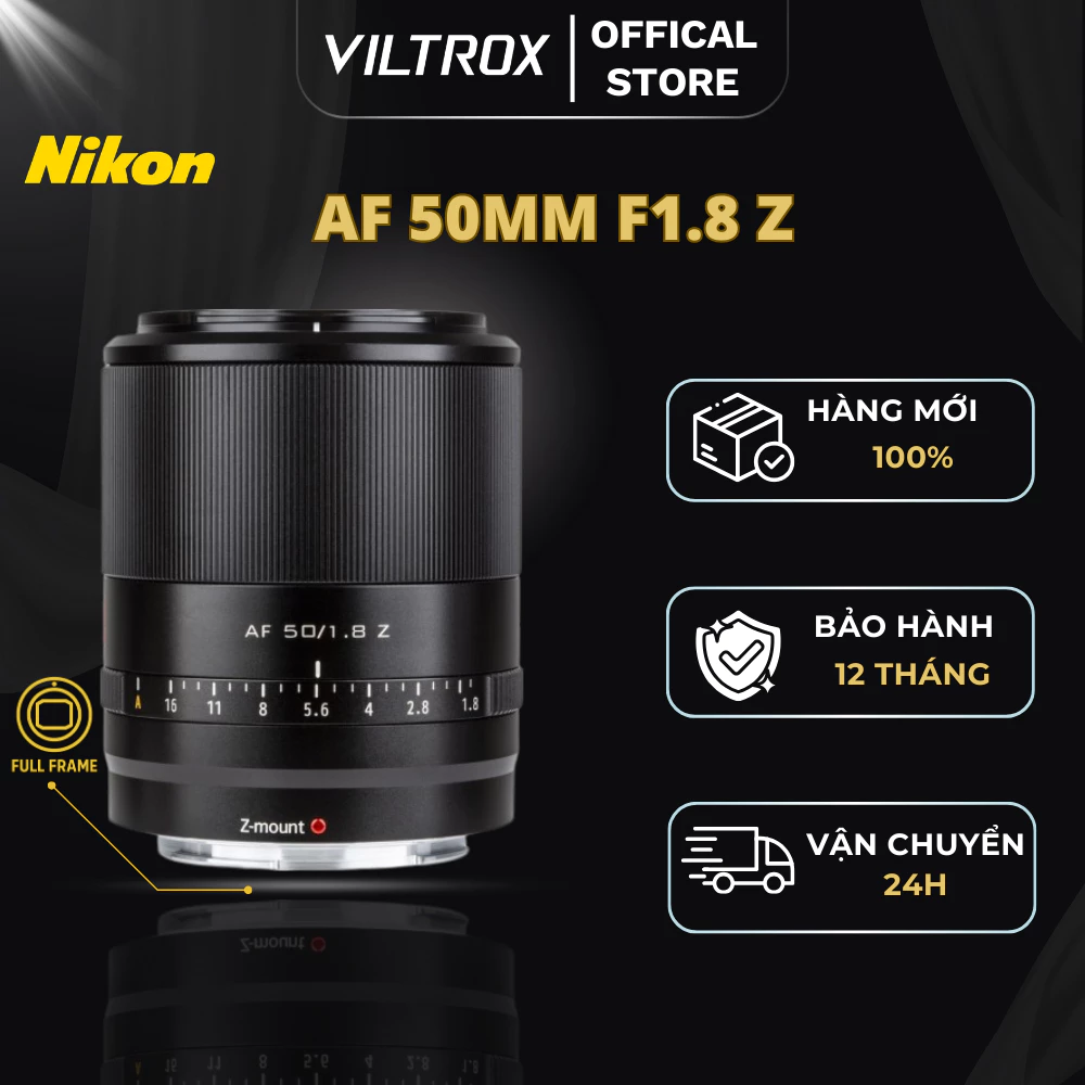 VILTROX AF 50mm F1.8 Z Full Frame For Nikon Z-Mount - HÀNG CHÍNH HÃNG