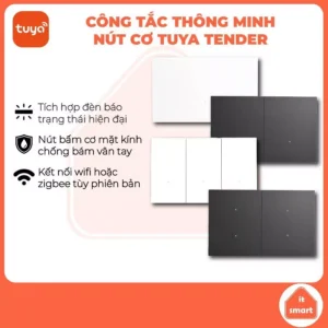 Công tắc thông minh Tuya Tender N8 nút cơ wifi/zigbee mặt kính nhám, độ bền cao, bảo hành vượt trội