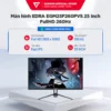 Màn hình E-DRA EGM25F260PVS 25 inch chuẩn eSport Fast IPS 260Hz chuyên game BH 24 tháng