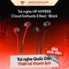 Tai Nghe Inear HyperX Cloud Earbuds 2 II Red Chuyên Game FPS, Micro tích hợp, BH 24 tháng