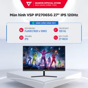 Màn hình VSP IP2706SG 27 inch IPS 120Hz - Bảo hành 36 tháng chính hãng - Màn hình văn phòng giá rẻ