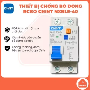 Aptomat chống rò, chống giật Chint, cầu dao chống rò RCBO Chint bảo vệ an toàn