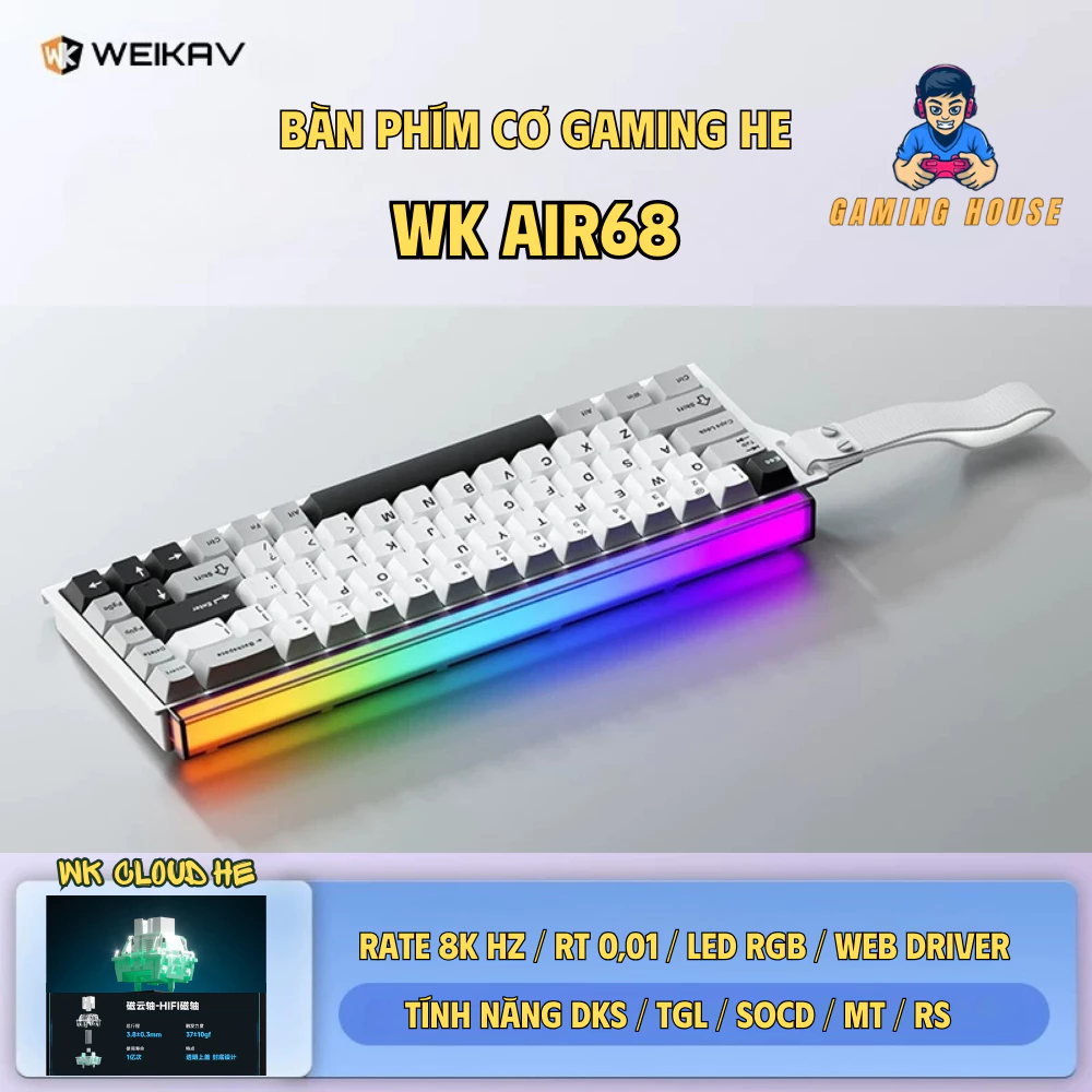 Bàn phím cơ Rapid Trigger Weika Air68 - Tần số 8K HZ - LED RGB - Web Hub - RT 0,01 - Lót full foam - Plate FR4
