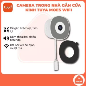 Camera gắn cửa kính Tuya Moes, camera trong nhà đàm thoại 2 chiều thông minh