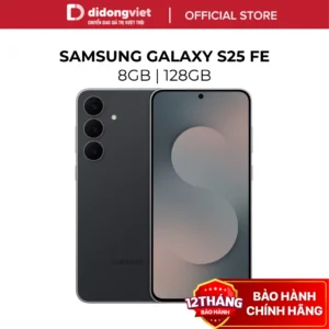 Điện Thoại Samsung Galaxy S25 FE 5G 8GB | 128GB - 6.7", Exynos 2400 10 nhân - Hàng Chính Hãng