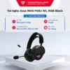 Tai nghe Gaming không dây cao cấp Asus ROG Pelta 3 Mode kết nối RGB Black BH 24 tháng