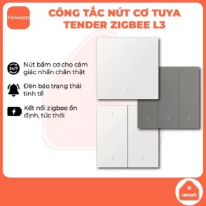 Công tắc thông minh nút cơ Tuya Tender L3 zigbee hẹn giờ, điều khiển từ xa, 1-4 nút