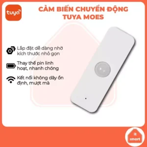 Cảm Biến Chuyển Động Tuya MOES WiFi/Zigbee độ nhạy cao