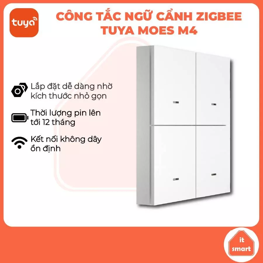 Công Tắc Ngữ Cảnh Tuya MOES Zigbee M4 1-4 Nút - Điều Khiển Thông Minh Hệ Sinh Thái Tuya Smart