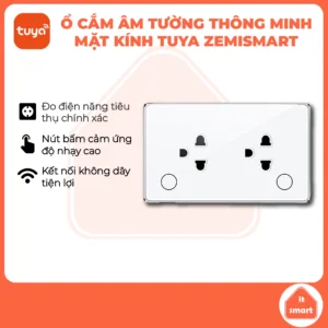 Ổ Cắm Âm Tường Mặt Kính Tuya Zemismart Wifi/Zigbee - Ổ Cắm Điều Khiển Từ Xa