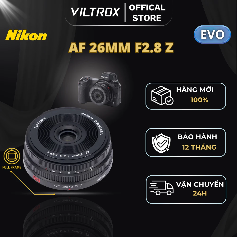 VILTROX AF 26mm F2.8 EVO Full- Frame Lens Nikon Z-Mount - HÀNG CHÍNH HÃNG