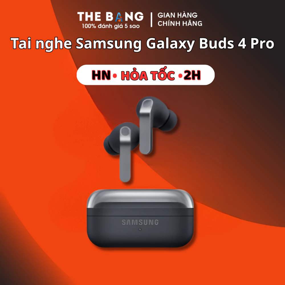 Tai Nghe Bluetooth Sam Sung Galaxy Buds 4 / Buds 4 Pro Thế Hệ Mới - Bass Căng - Pin 30H -Bảo Hành 24 Tháng