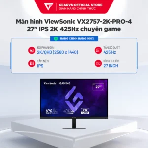 Màn hình ViewSonic VX2757-2K-PRO-4 27 inch IPS 2K 425Hz chuyên game BH 36 Tháng