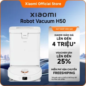 Robot hút bụi Xiaomi H50 | Điều khiển thông minh| Lực hút mạnh 10,000 Pa| Lau xoay tốc độ cao