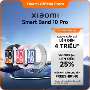 Đồng hồ thông minh Xiaomi Smart Band 10 Pro | Màn AMOLED 1.74" | Thời lượng pin lên đến 21 ngày